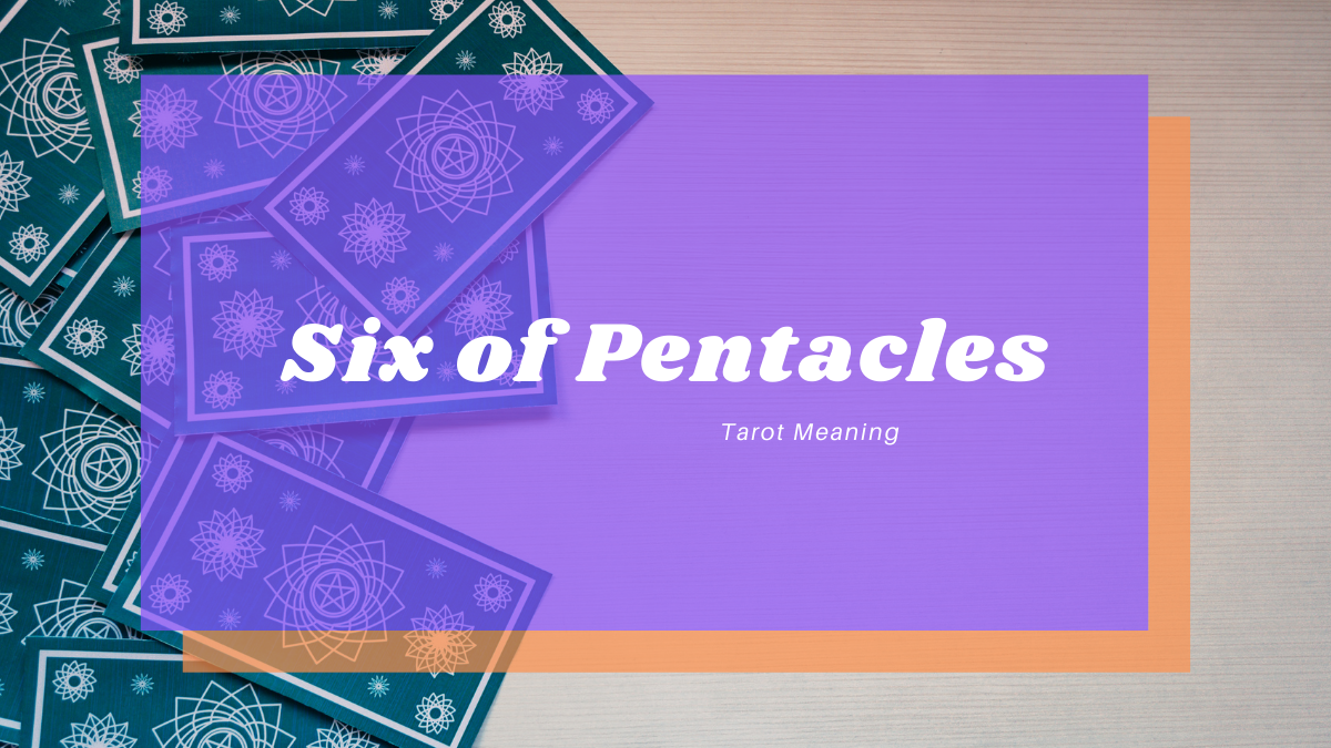 Six of Pentacles Meaning