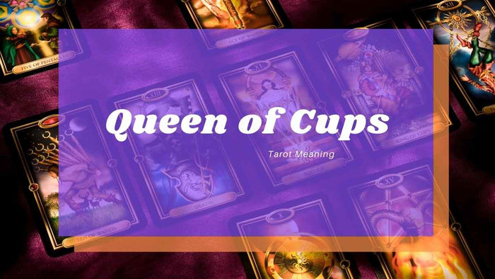Queen of Cups Meaning